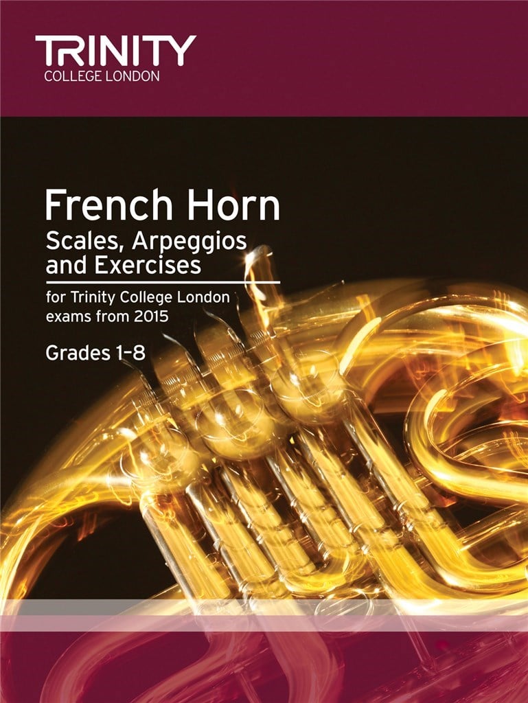 Brass Scales & Exercises Grades 1-8: French Horn